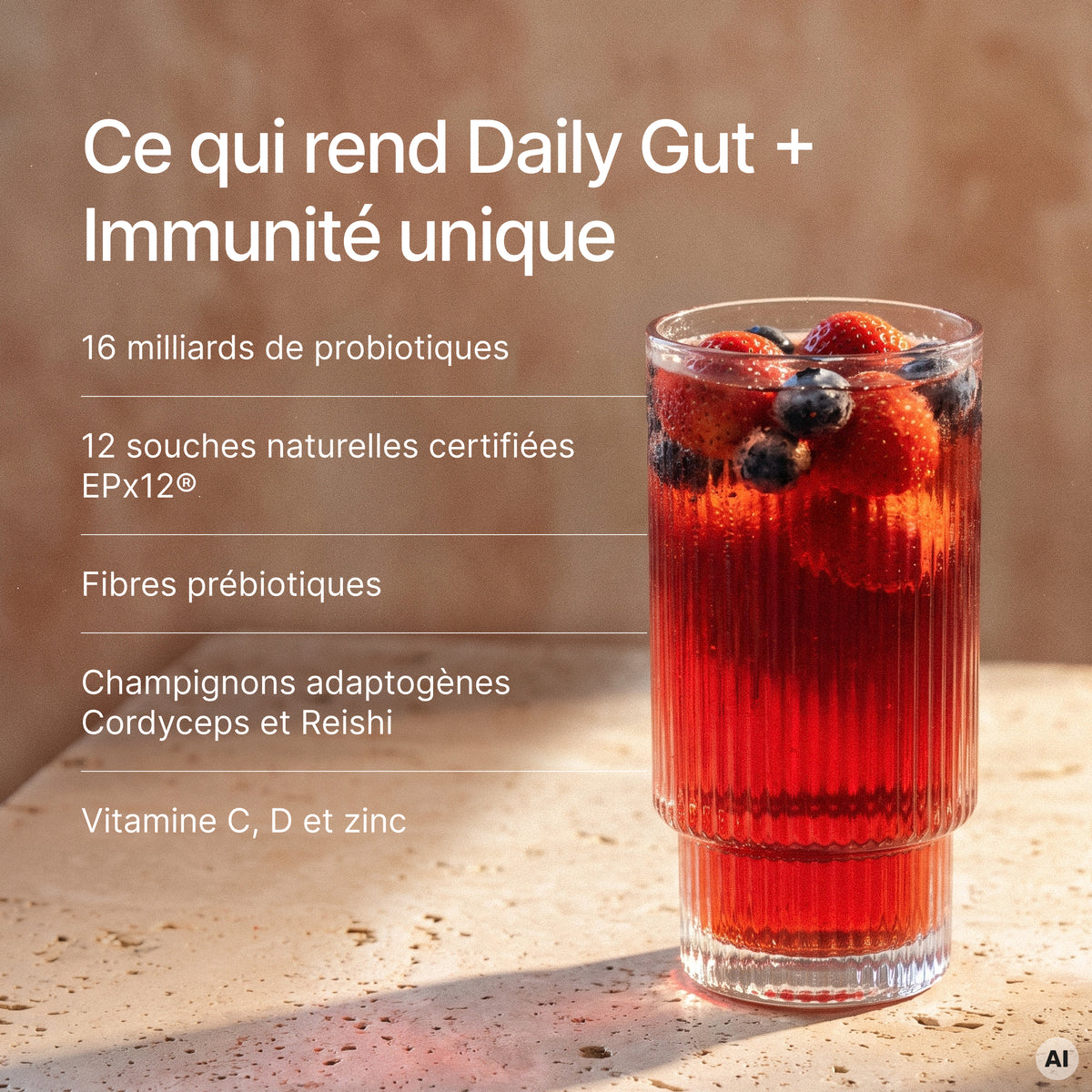 L'image promotionnelle présente le texte " Ce qui rend Daily Gut + Immunité unique ", " 16 milliards de probiotiques ", " 12 souches naturelles certifiées EPx12® ", " Fibres prébiotiques ", " Champignons adaptogènes Cordyceps et Reishi "